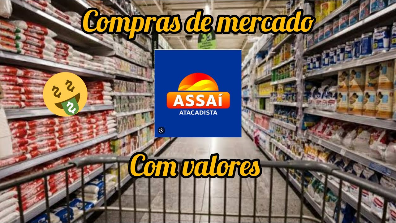 COMPRAS DE MERCADO- ASSAÍ ATACADISTA- MUITA PROMOÇÃO