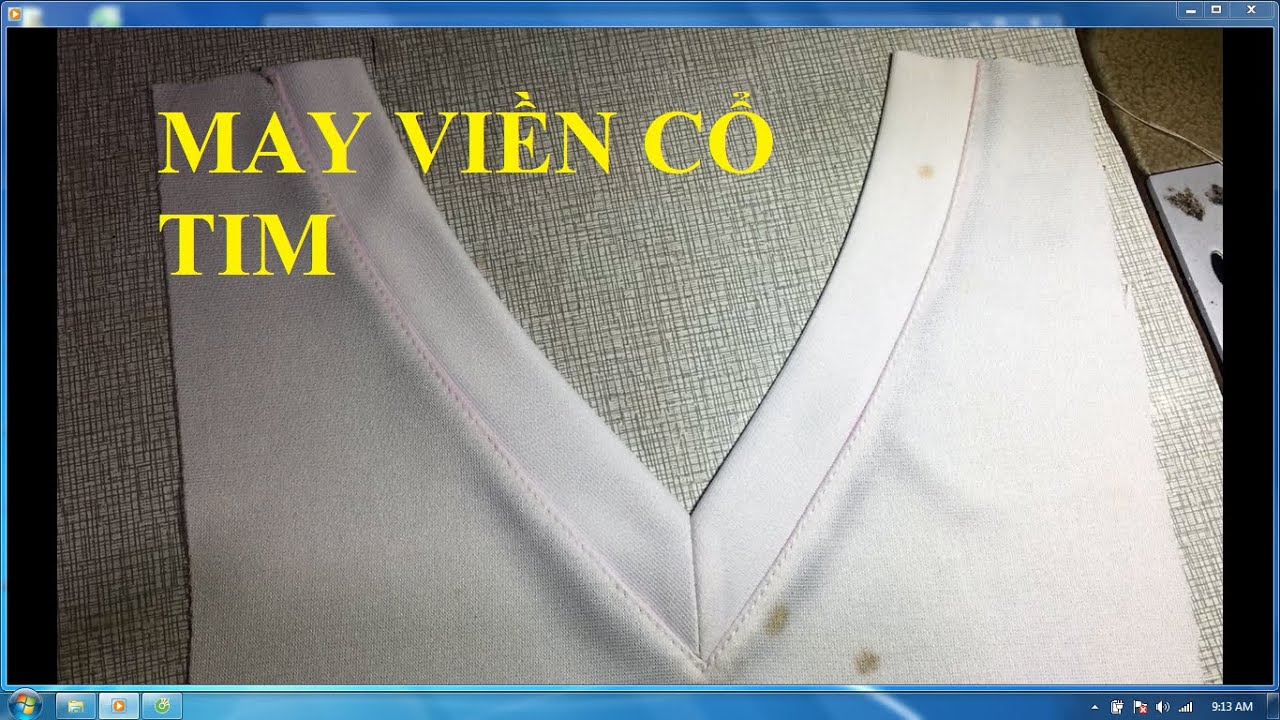 MAY VIỀN CỔ TIM | may viền áo cổ tim | B19 - Phương Đàowww