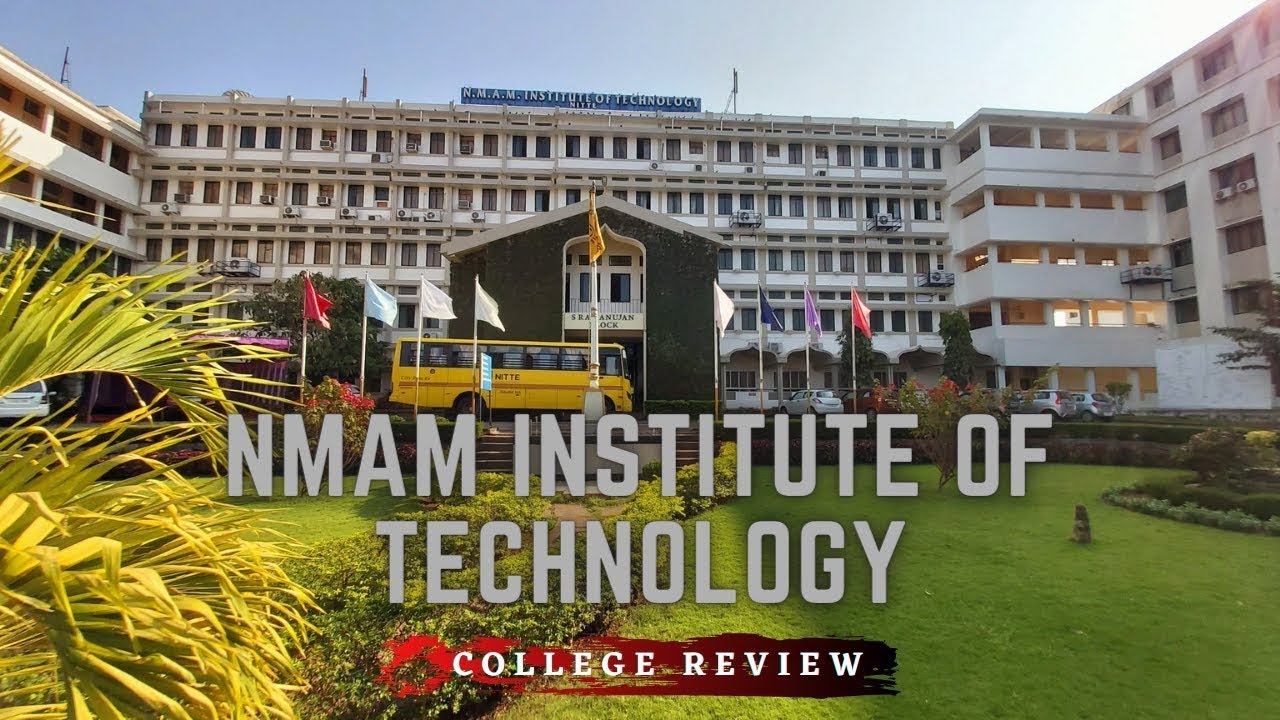 NMAMIT || Nitte college|| College Review  Modes of admission, Cutoff, Fees, Hostel