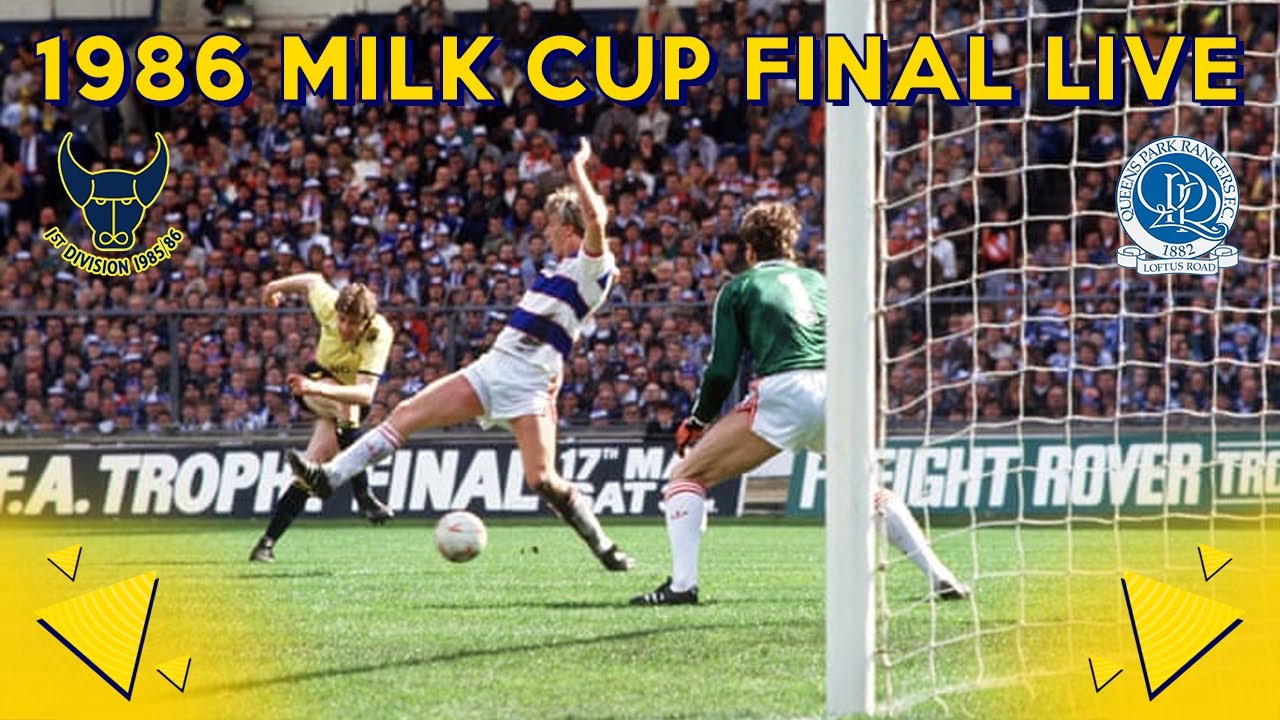 Oxford v QPR Milk Cup Final 1986