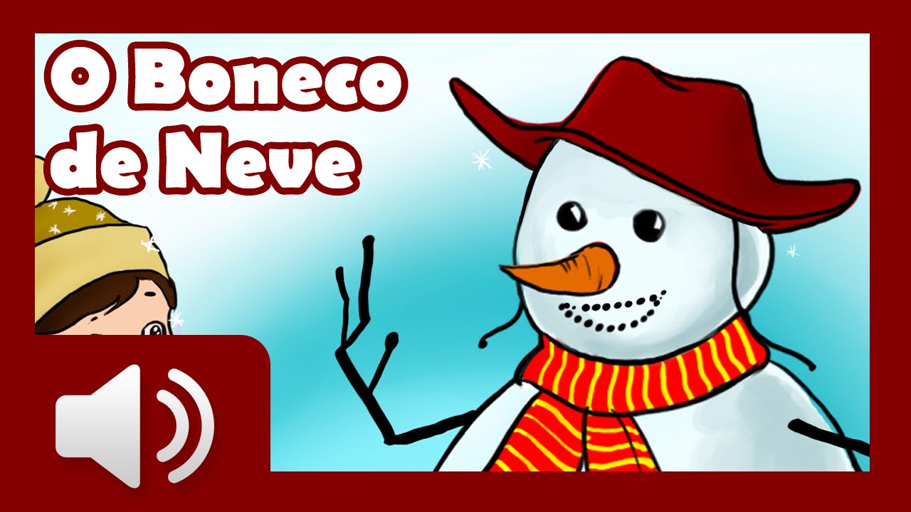 O Boneco de Neve - Hist&oacute;rias infantis em portugu&ecirc;s