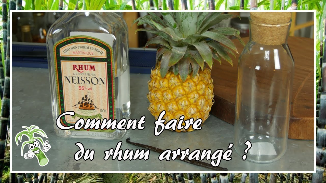 Comment faire un rhum arrangé ? - Vulgarisation #5