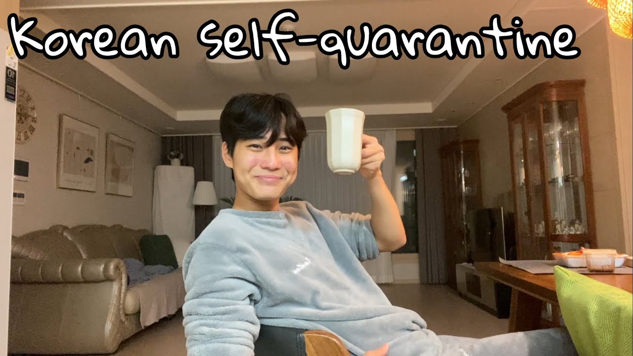 Korean Self-Quarantine VLOG