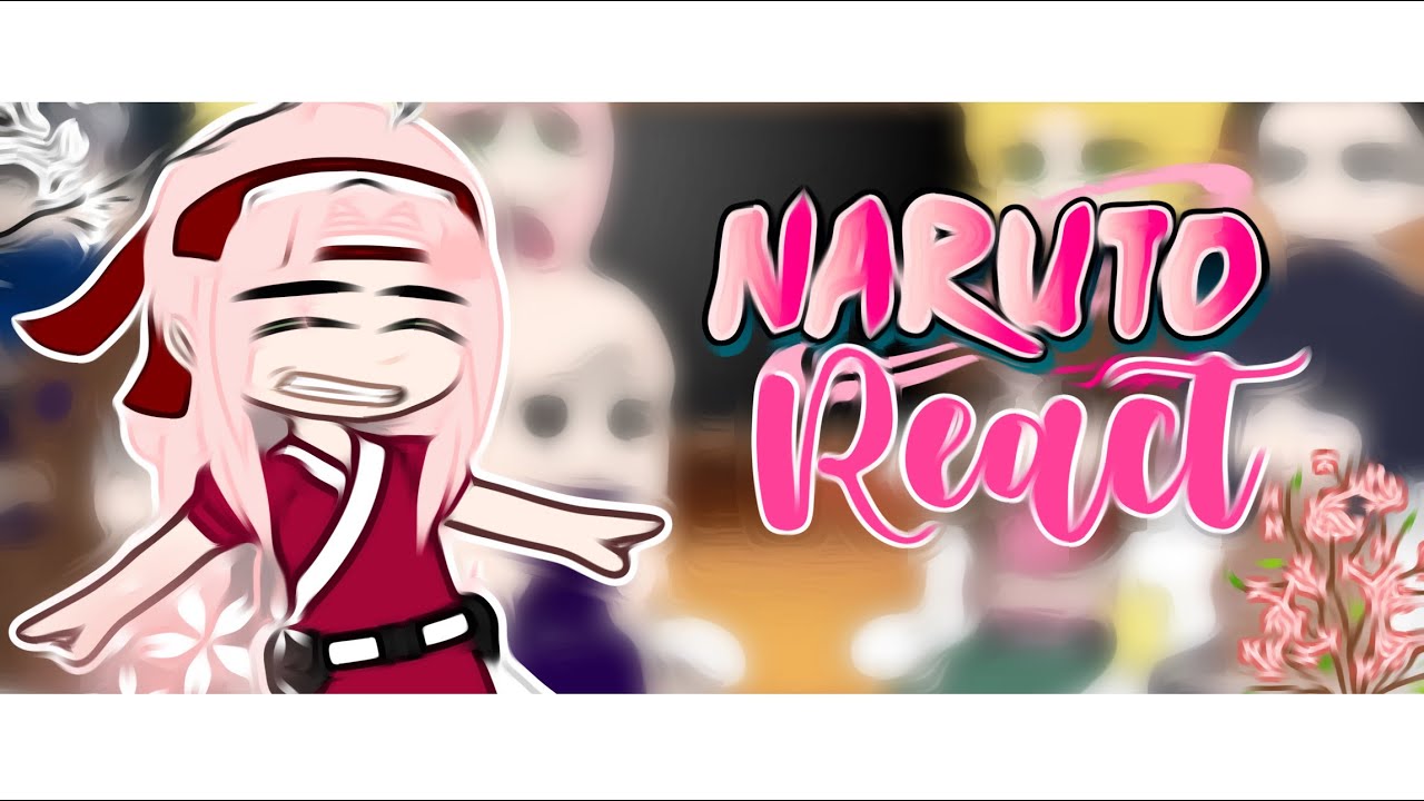 Naruto react to Sakura [🇪🇸🇧🇷🇺🇸].