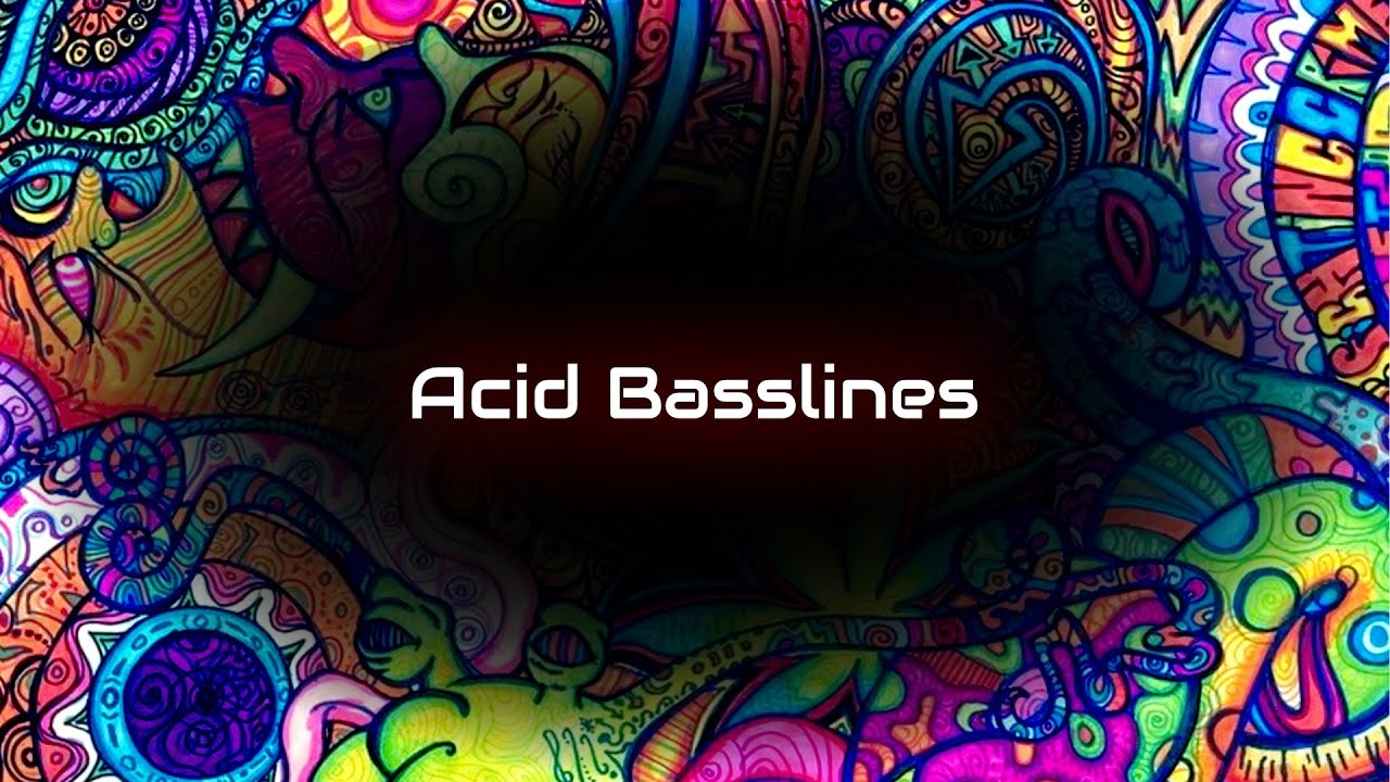 Acid Basslines