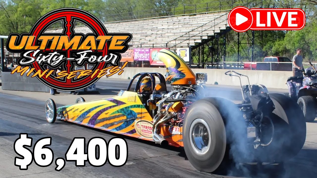 $6,400 Ultimate 64 Mini | Saturday @ Kil-Kare Dragway