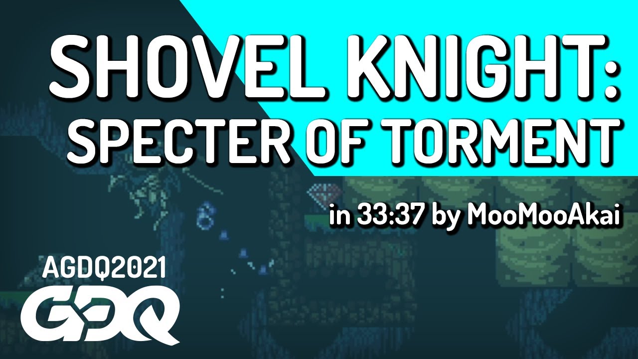 Shovel Knight: Specter of Torment by MooMooAkai in 33:37 - Awesome Games Done Quick 2021 Online