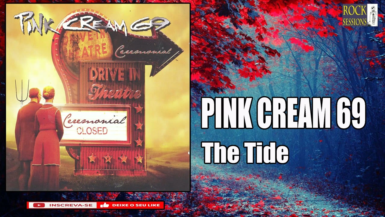 PINK CREAM 69 - THE TIDE  -(HQ)