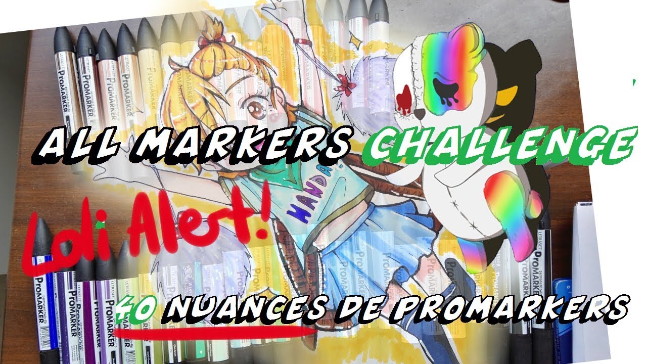 CHALLENGE-All Marquers Challenge !/Loli Alert\