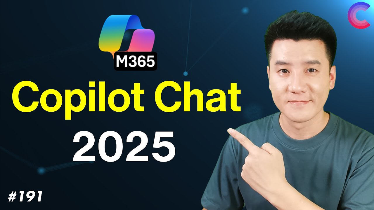 Copilot Chat และ Microsoft 365 Copilot ในปี 2025 ไปถึงไหนแล้ว! |EP.191 #GPT4o