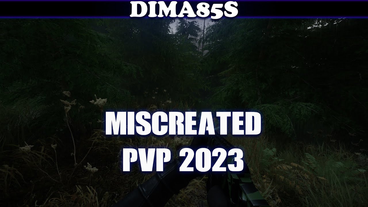 Miscreated - PvP 2023