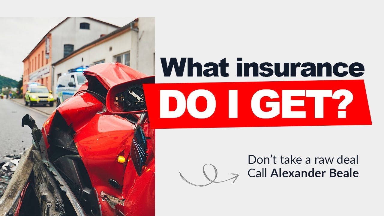 What Insurance Should I buy?