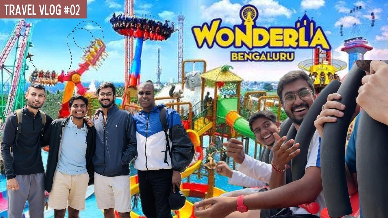 ಬನ್ನಿ ಬನ್ನಿ ಜನರೆ😆 Wonderla Amusement Park Bangalore || VLOG #02 ||  ||THRILL & FUN Rides Wonderla