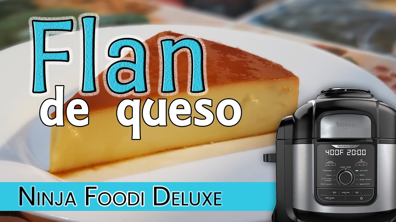 🔴 Receta de Flan en la Olla Ninja Foodi Deluxe