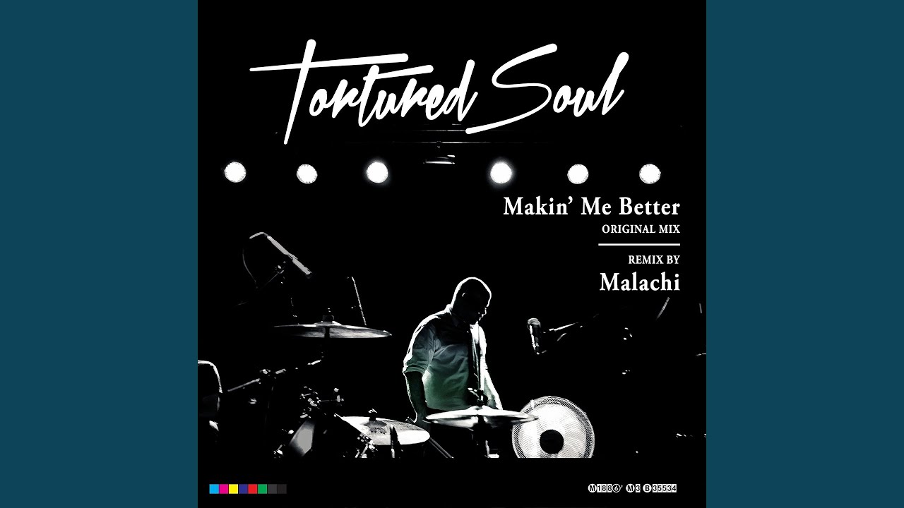 Makin' Me Better (Malachi Remix)