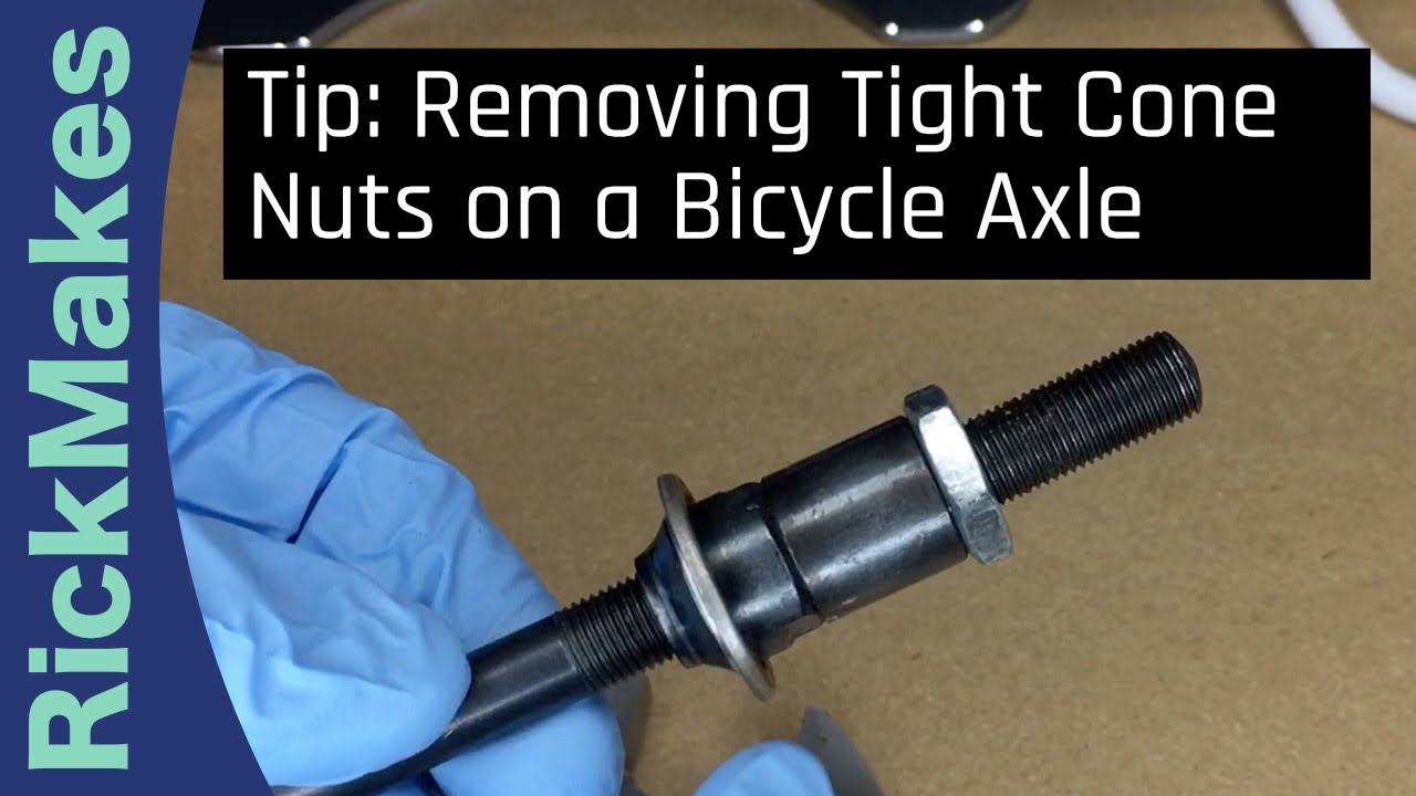 Tip: Removing Tight Cone Nuts on a Bicycle Axle