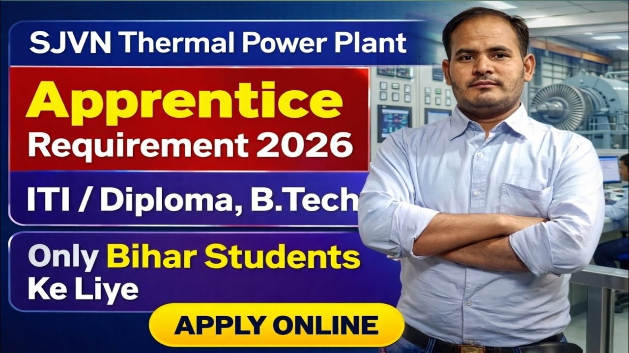 SJVN Apprentice Requirement 2026 ll ITI/diploma/degree पास वाले बम्पर अप्रेंटिस भर्ती 2026 ll 