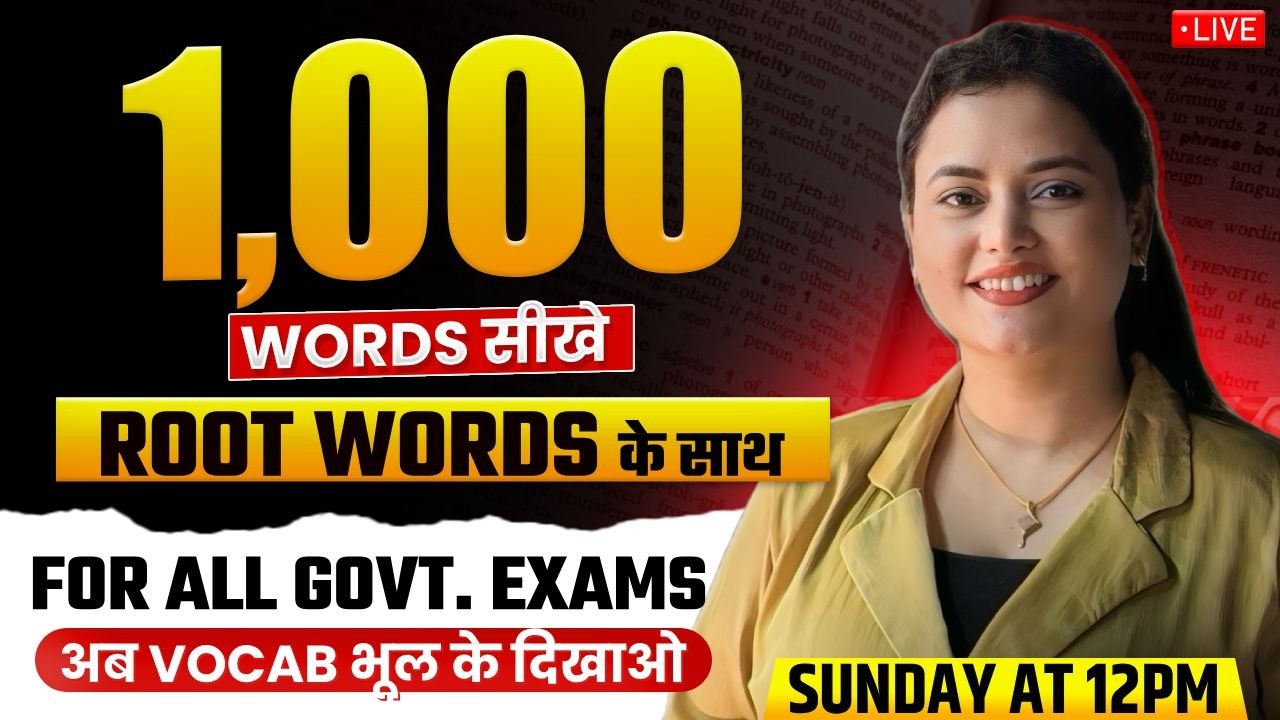 1000 Words for All Govt Exams | Top 100 Root Words in English Vocabulary | Rupam Chikara Ma'am