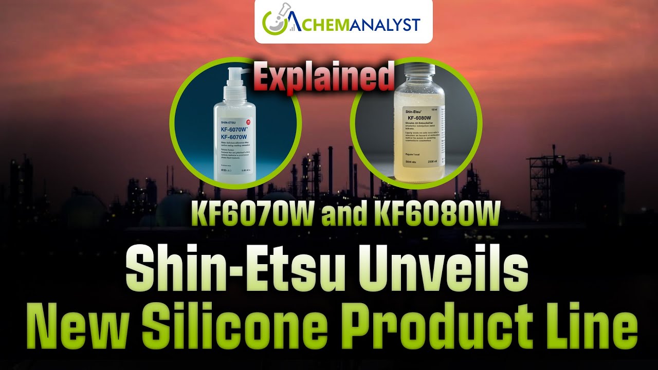 Shin-Etsu Launches Next-Gen Silicones KF-6070W and KF-6080W