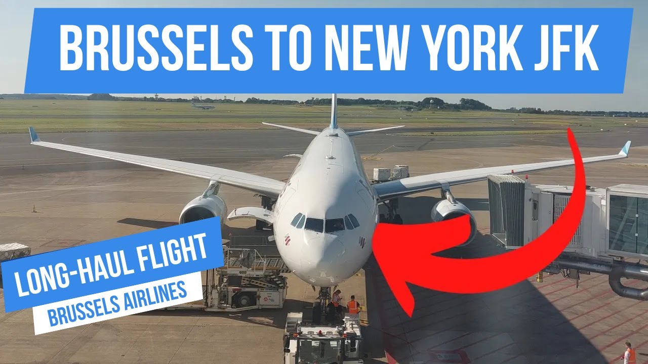 From Brussels🇧🇪 to New York JFK🇺🇲 with Brussels Airlines