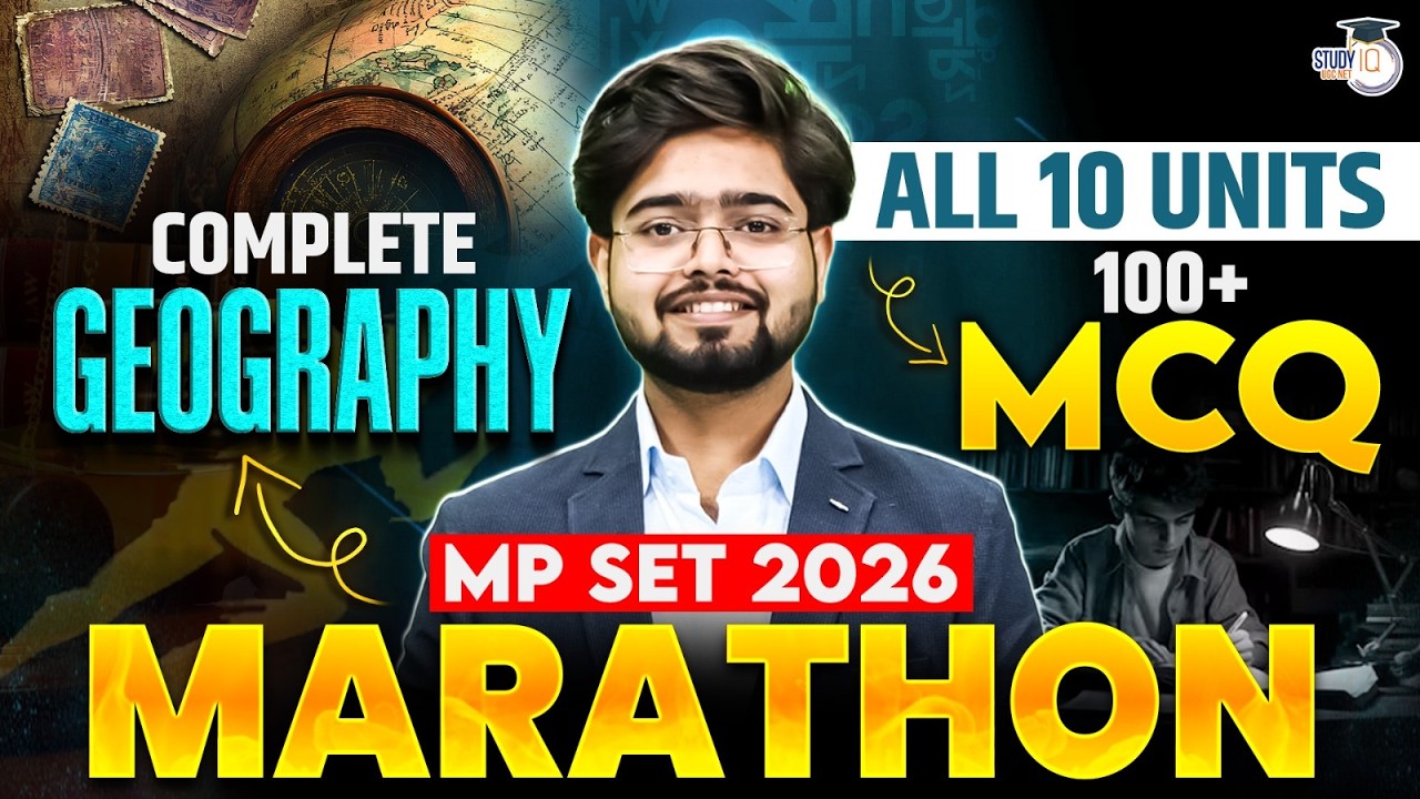 MP SET 2026 Geography Marathon 🔥 | Complete 10 Units | 100+ MCQs Practice Session