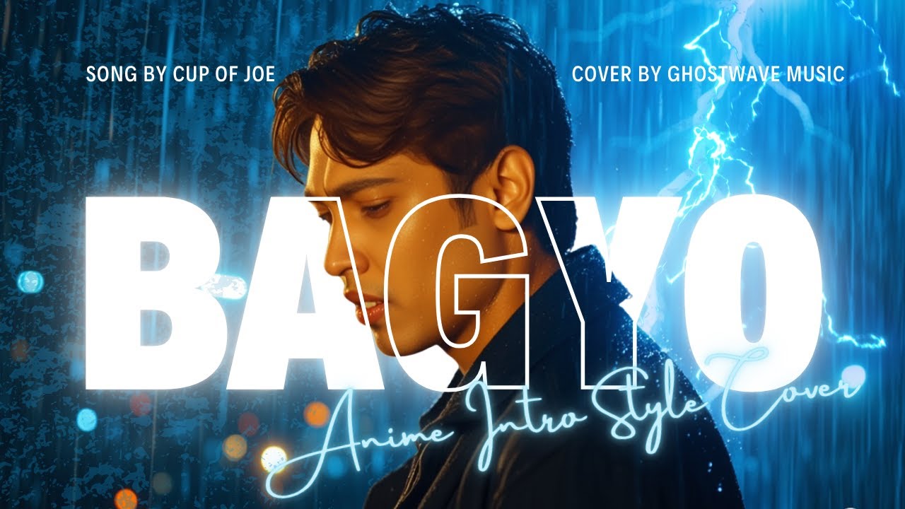 BAGYO &mdash; Cup of Joe (AI Emotional Rain Cover) | Ghostwave Music