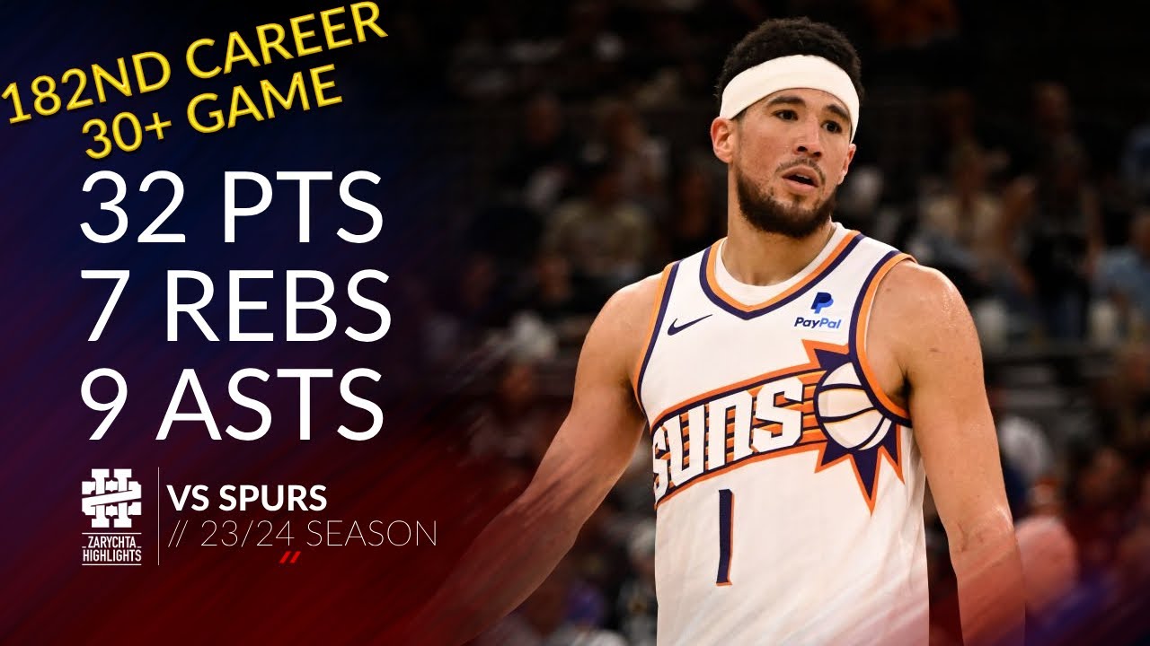 Devin Booker 32 pts 7 rebs 9 asts vs Spurs 23/24 season
