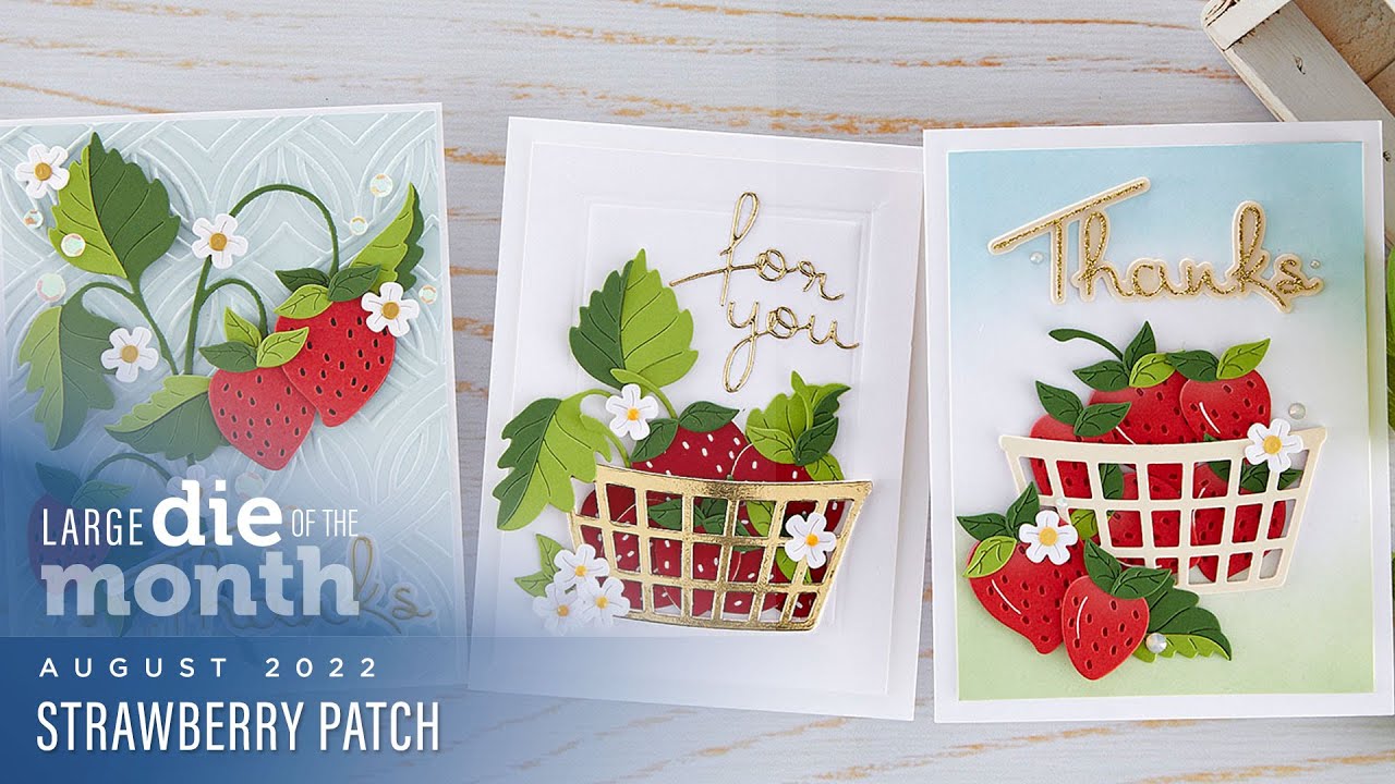 Spellbinders August 2022 Large Die of the Month – Strawberry Patch
