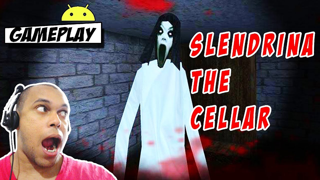 SLENDRINA : THE CELLAR -  JOGOS DE TERROR PARA ANDROID