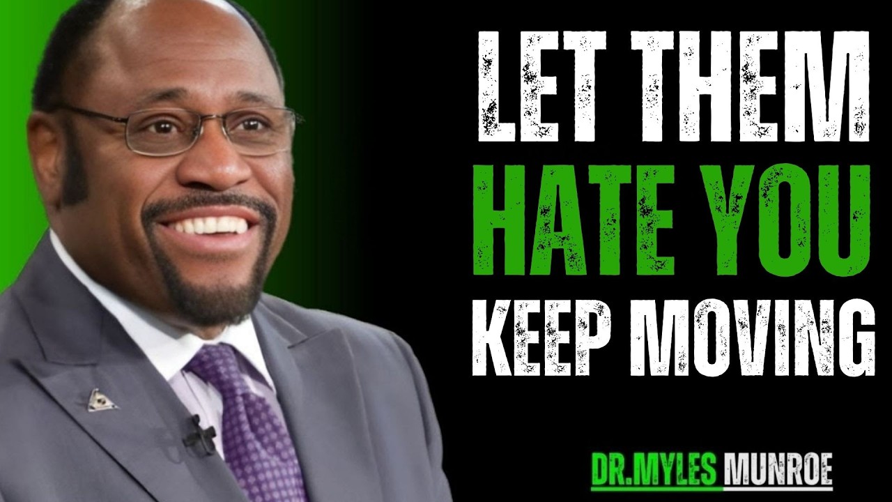 IGNORE HATERS | Let Them Hate - Steve Harvey Dr myles munroe