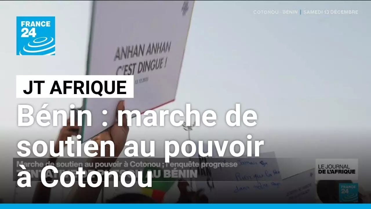 Bénin : marche de soutien au pouvoir à Cotonou • FRANCE 24