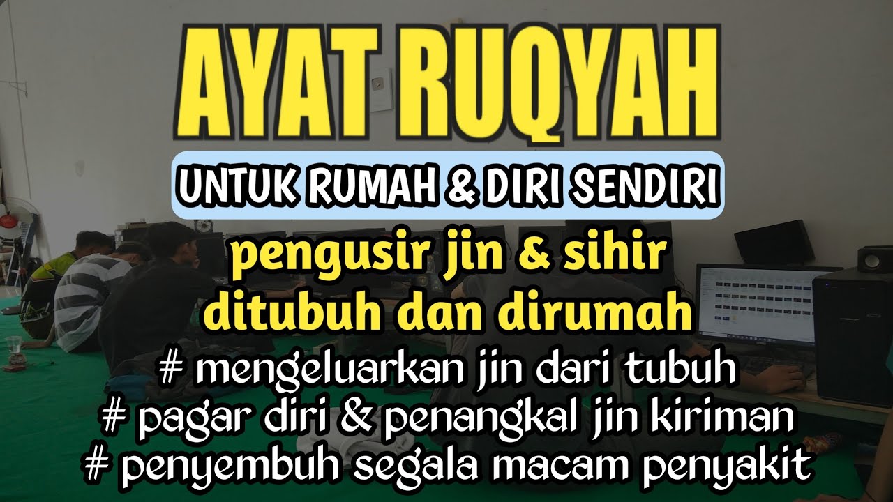 RUQIYAH RUMAH PENGUSIR JIN, SETAN & SIHIR & TUBUH, PENENANG HATI & FIKIRAN l BY ALA AQEL