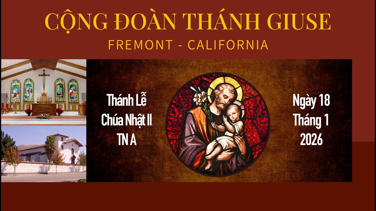 Thánh Lễ Chúa Nhật II TN năm A - 3pm January 18, 2026