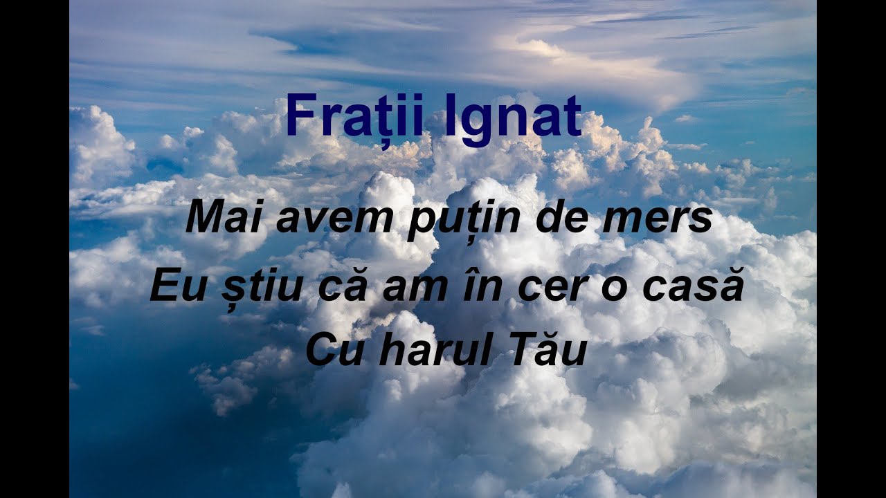 Frații Ignat | Cântări Nicolae Moldoveanu | Cu versuri | Colaj | Muzică creștină