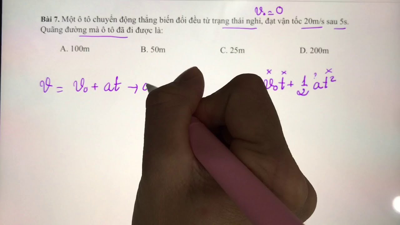 Vật Lý 10 - Chương 1 - Tiết 4 | Tính S, v, a, t của Chuyển động thẳng Biến Đổi Đều