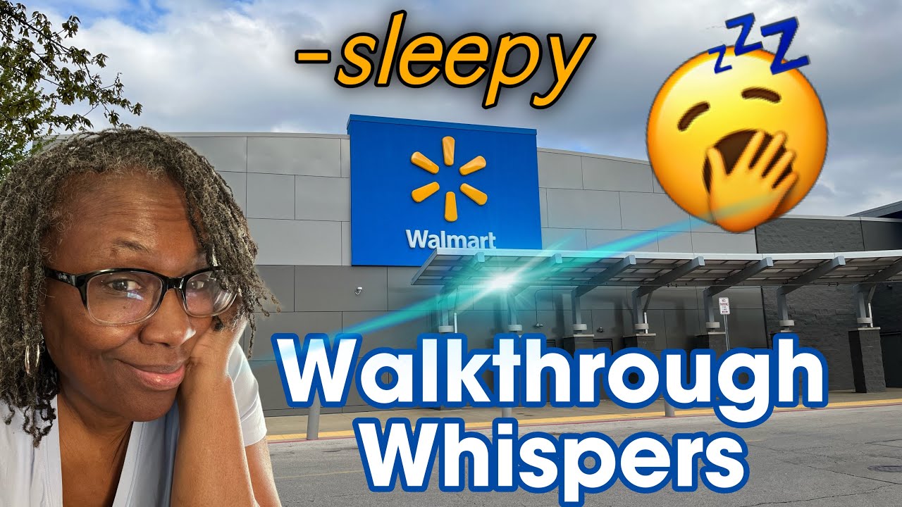 ASMR | Walkthrough Walmart w-Voiceover (whispers)