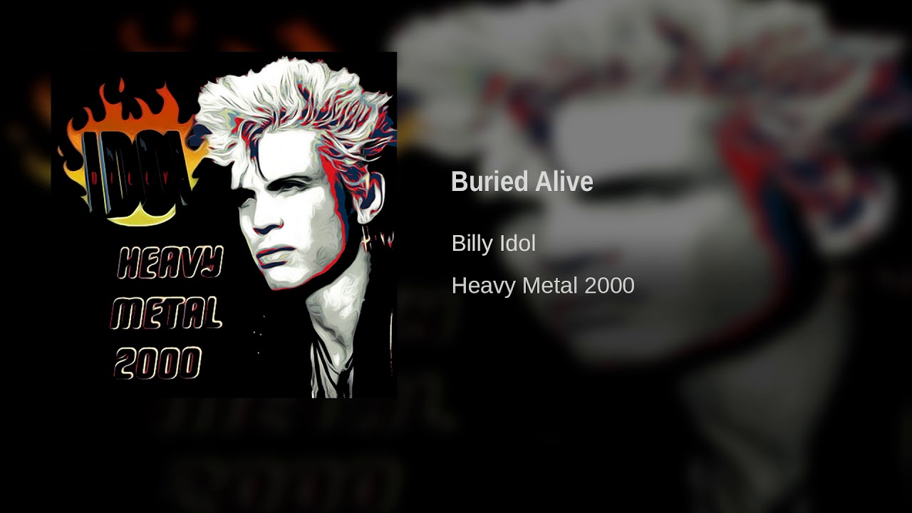Billy Idol - Buried Alive (Single)