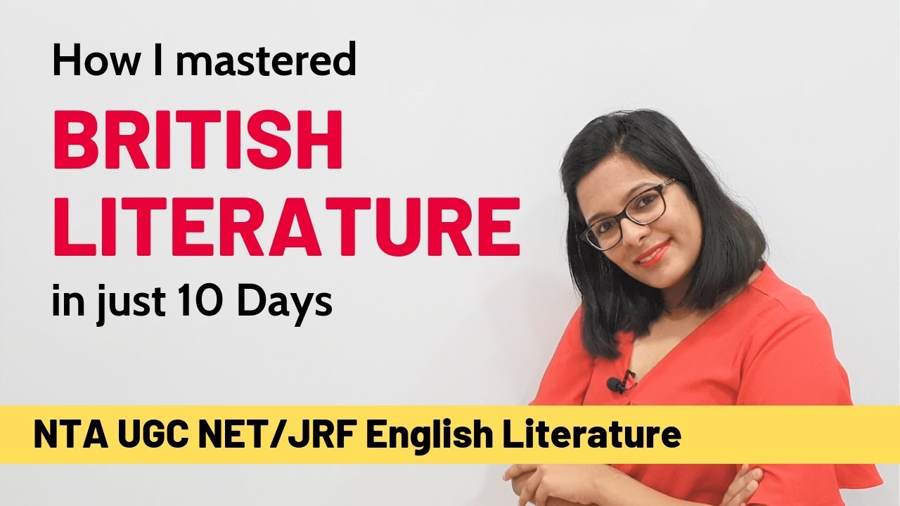 Learn How I mastered British Literature In 10 Days (UGC NET English)