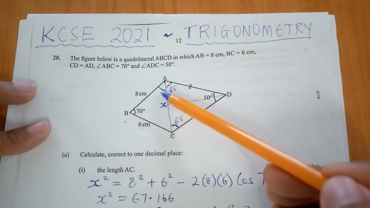 KCSE 2021 - TRIGONOMETRY