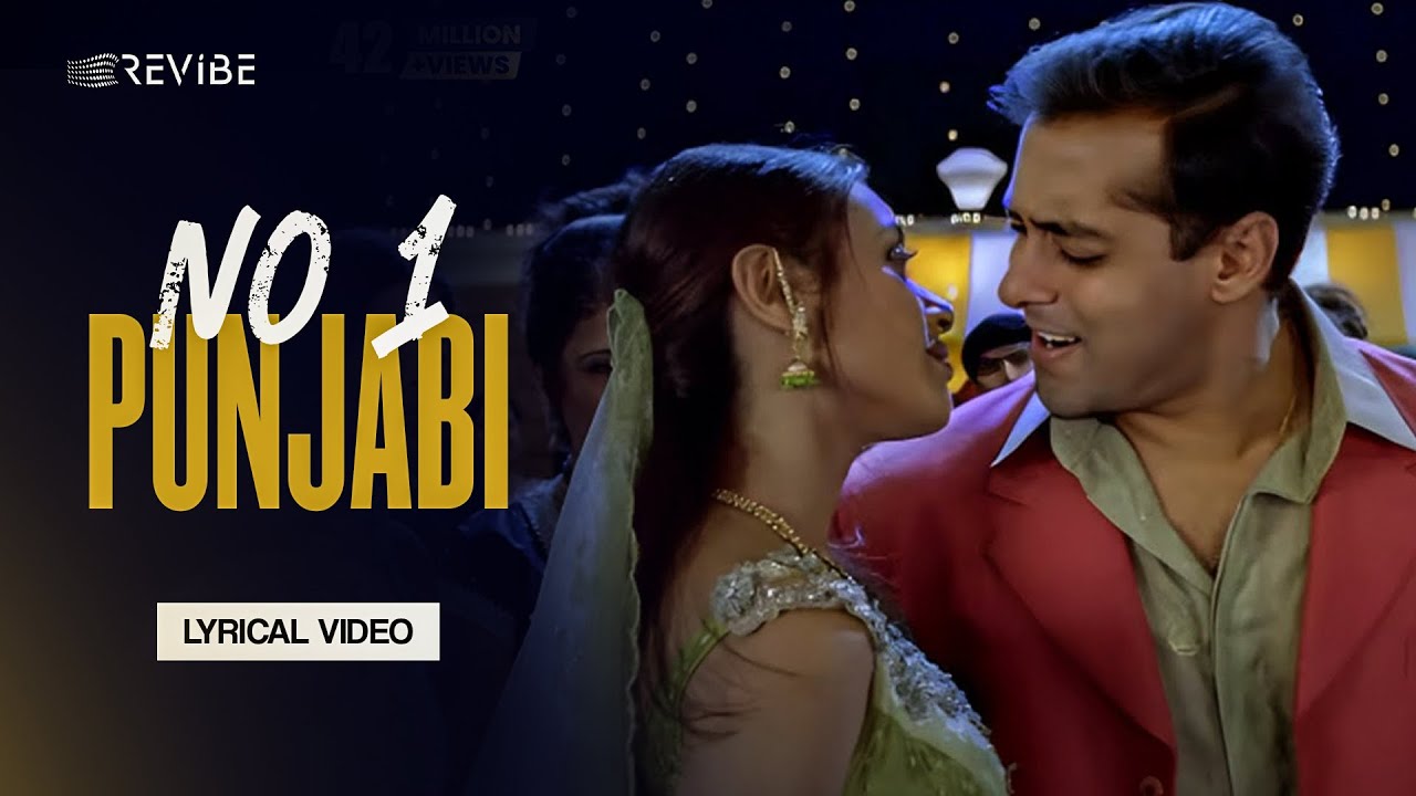 No 1 Punjabi (Lyrical Video) |Sonu Nigam, Jaspinder Narula | Salman Khan, Rani Mukerji