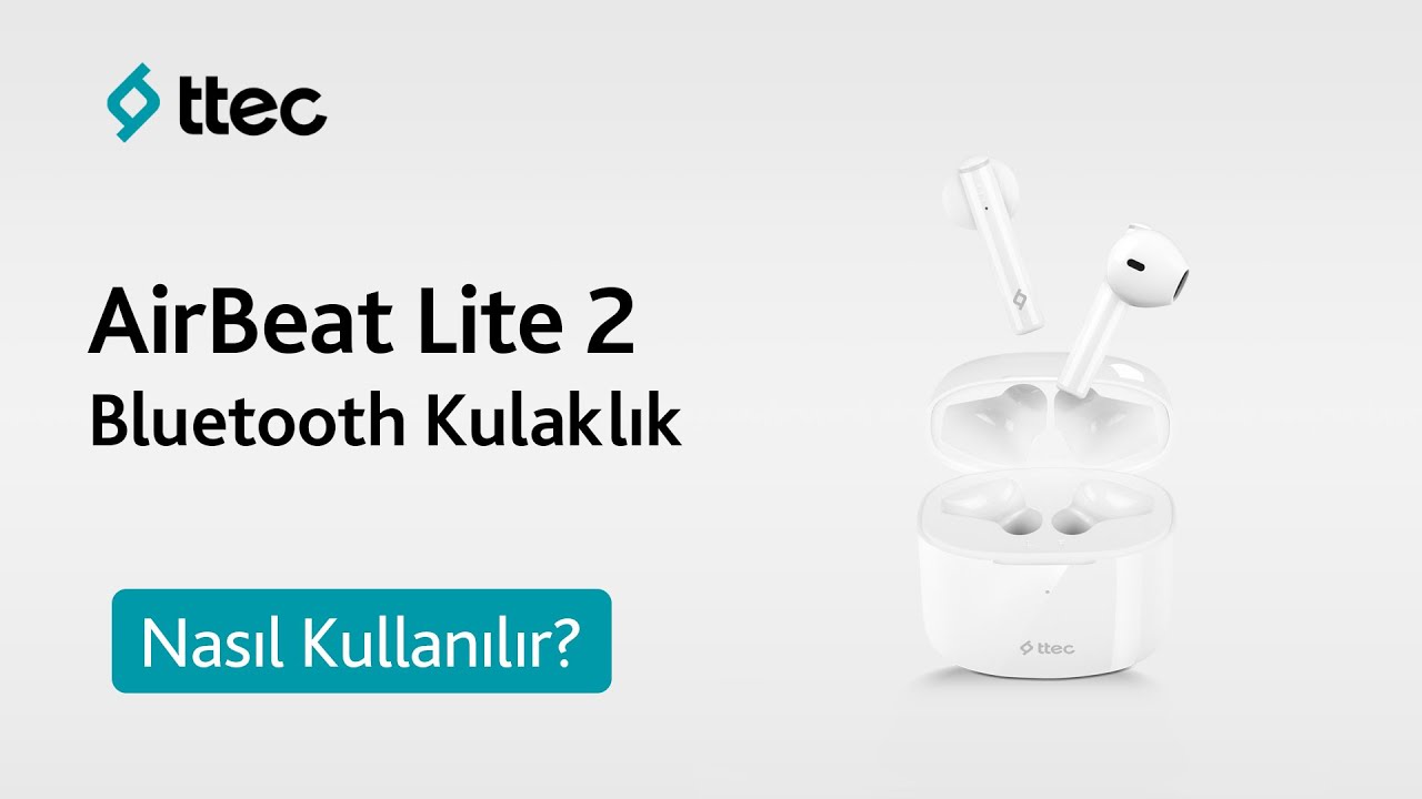ttec AirBeat Lite 2 Gerçek Kablosuz TWS Bluetooth Kulaklık - Nasıl Kullanılır?