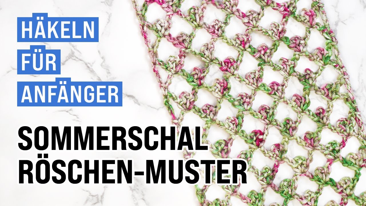 Luftiger Sommerschal mit Röschen-Muster häkeln | schön, schnell & einfach