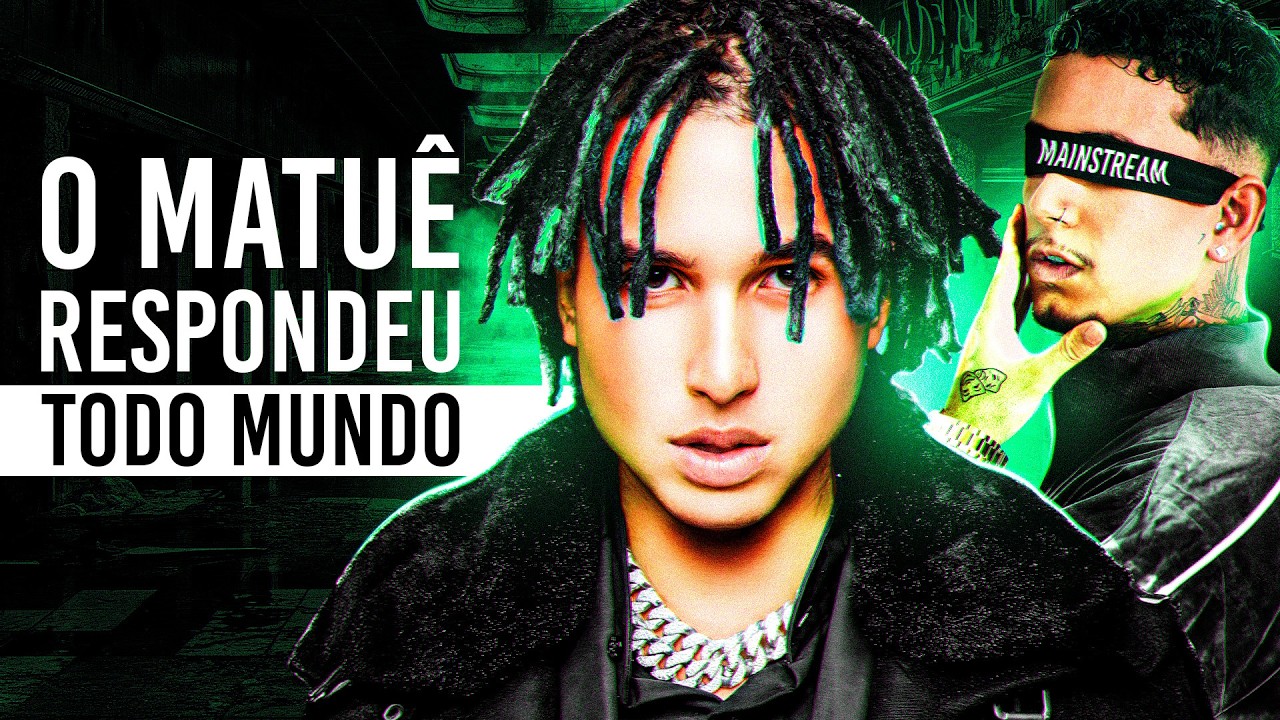 MATU&Ecirc; e a GUERR4 do MAINSTREAM x UNDERGROUND no TRAP... (A VERDADE sobre isso)