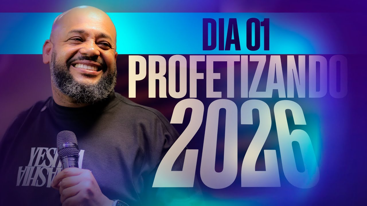 Dia 01 - Profetizando 2026 | Wilson Pereira
