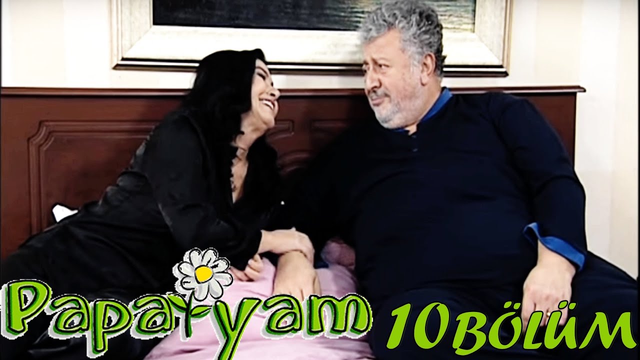 Papatyam - 10.Bölüm