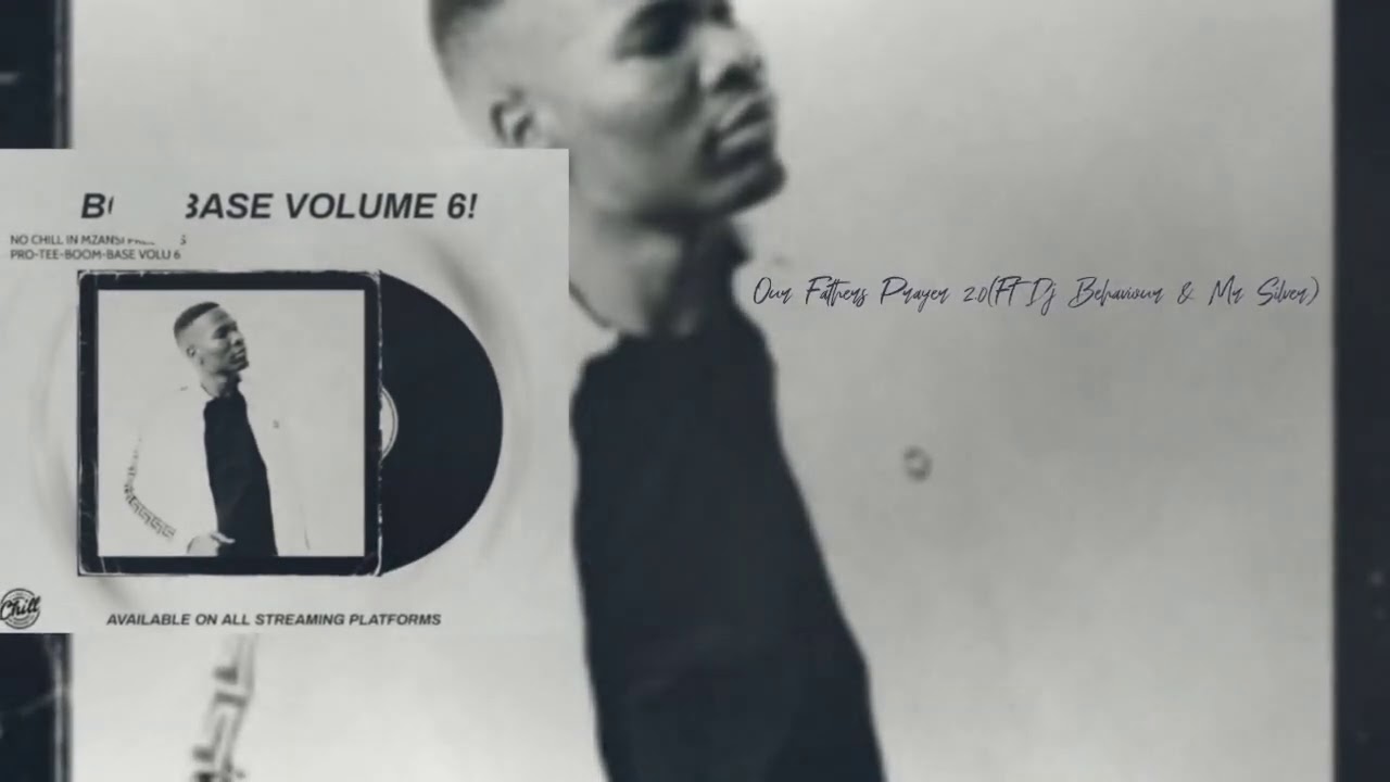 Pro-Tee-Our Fathers Prayer 2.0(Ft Dj Behaviour & Mr Silver)