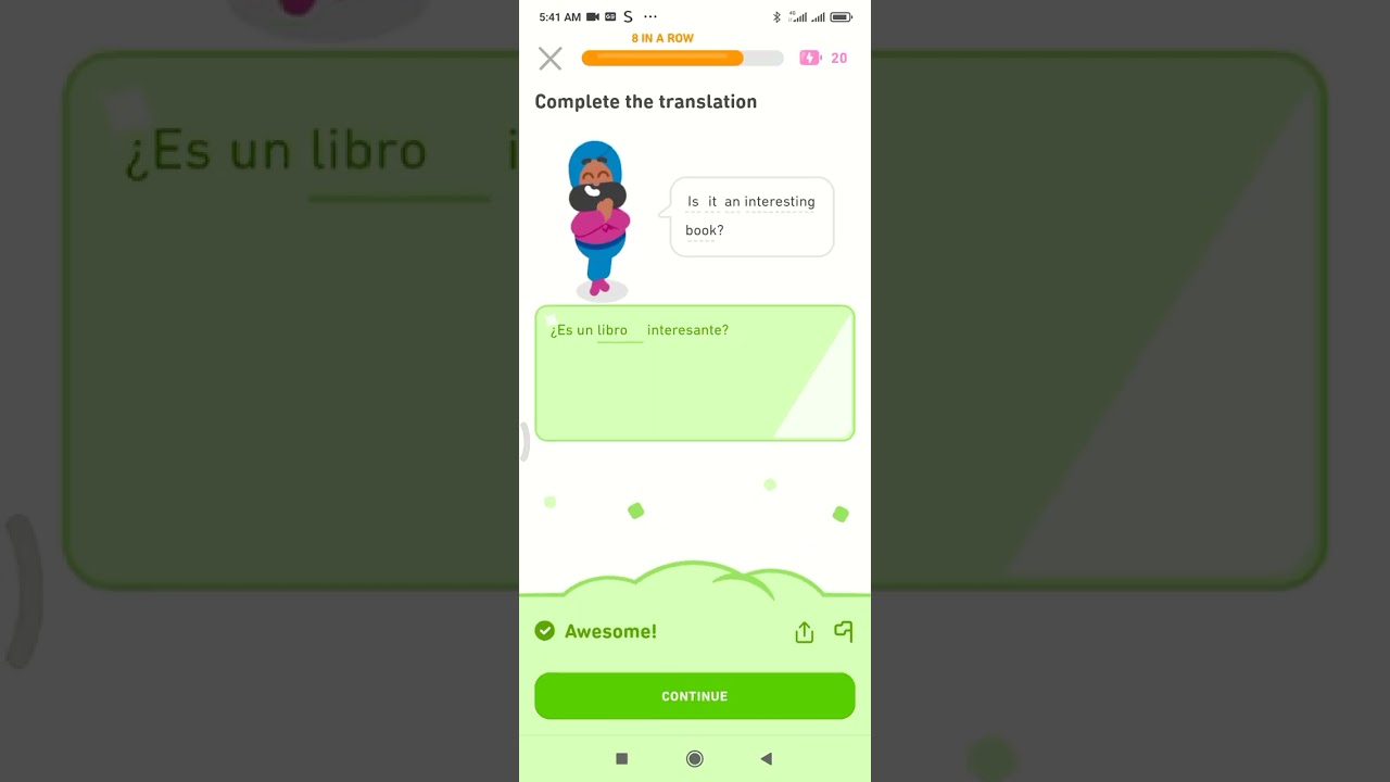 Duolingo: 247th day streak - Listening with short test & speaking - target language Spanish