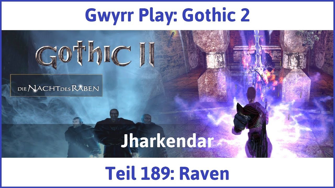 Gothic 2 Teil 189: Raven - Let's Play|Deutsch