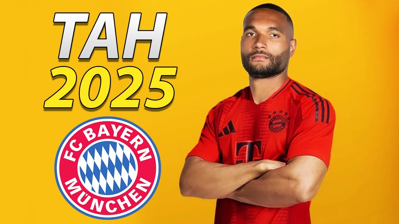 JONATHAN TAH 2025 ● Welcome to Bayern Munich 🔴⚪🇩🇪