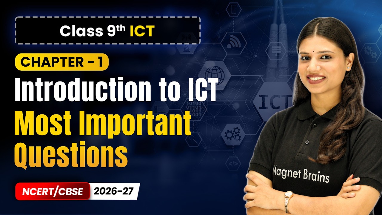 Introduction to ICT - Most Important Questions | Chapter 1 | Class 9th ICT | CBSE 2025-26